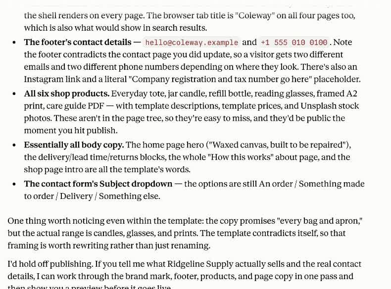 The rest of the same reply. Claude lists the six shop products, the body copy and the contact form's subject dropdown as still the template's, notes that the copy promises bags and aprons while the range is candles and glasses, and ends by advising to hold off publishing.
